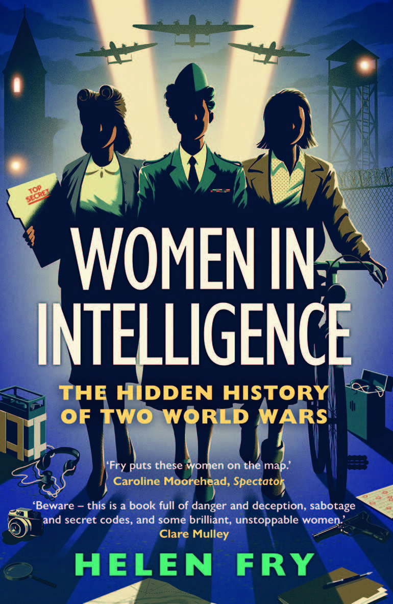 Cover for Women in Intelligence: The Hidden History of Two World Wars